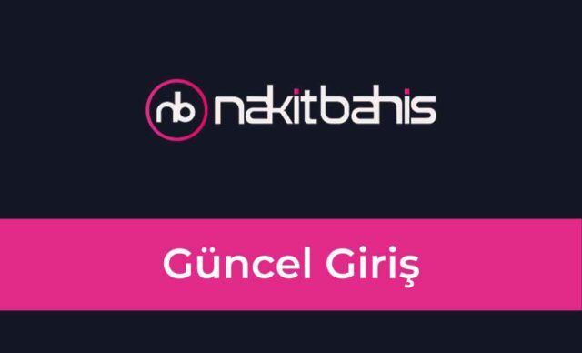 Nakitbahis Güncel Giriş