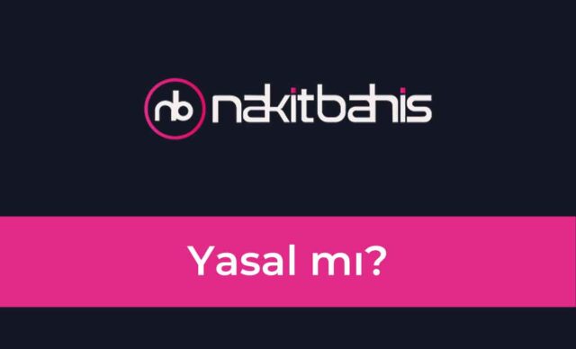 Nakitbahis Yasal mı