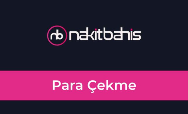 Nakitbahis Para Çekme
