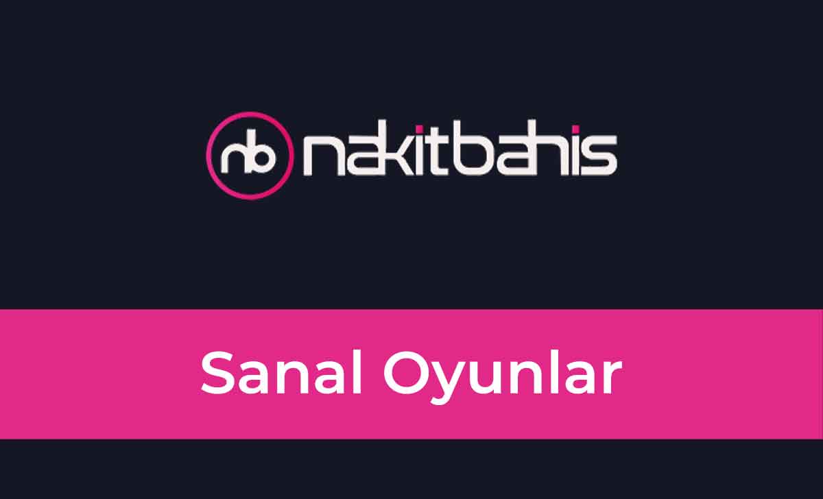 Nakitbahis Sanal Oyunlar